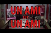 Un ami est un ami (2013)